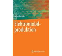 Achim Kampker Elektromobilproduktion (Copertina rigida)