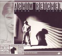 Achim Reichel Blues in Blond (CD)