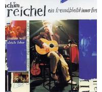 Achim Reichel - Ein Freund, bleibt immer Freund (& Joachim Witt, Ulrich Tukur)