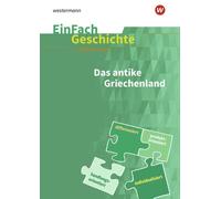 Achim Rosenthal EinFach Geschichte ... differenziert: Das antike Gri (Tascabile)