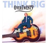 Achim Schultz/Overtwenty - Think Big