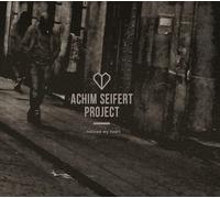 Achim Seifert Project - ...Noticed My Heart