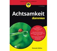 Shamash Alidina Achtsamkeit für Dummies (Tascabile) Für Dummies