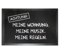 Achtung Fußmatte Meine Musik.Meine Wohnung.Meine