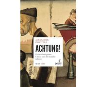 Achtung La Germania In Panne. Che Ne Sarà Del Modello Tedesco - - 2025