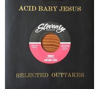 Acid Baby Jesus - Selected Outtakes