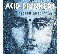 Acid Drinkers - Broken Head