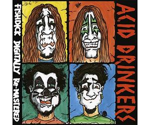 Acid Drinkers - Fishdick