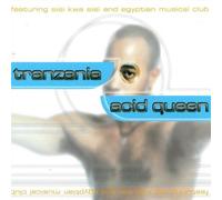 Acid Queen by Tranzania
