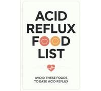 Acid Reflux Food List