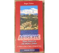Acireale. Una finestra sul mare Jonio di Biagio Fichera, 2007, Litografia Grac