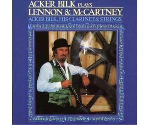 Acker Bilk And Strings Acker Bilk Plays Lennon and Mccartney (CD) Album