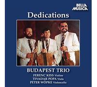 Acker/ Budapest Trio/ Wopke - Dedications