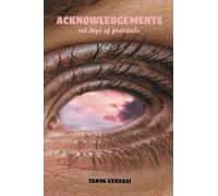 ACKNOWLEDGEMENTS: 108 DAYS OF GRATITUDE