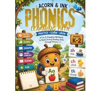 Acorn & Ink Phonics Learning Path: A Fun & Engaging Phonics Workbook for Kids Ages 5-8 (Grades K-2): Build Reading Confidence Through Phonics Practice