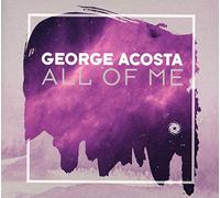 Acosta, George - All Of Me