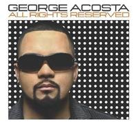 Acosta, George - All Rights Reserved (2 CD)