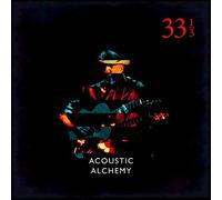 Acoustic Alchemy - Thirty Three & A Third