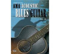 Acoustic Blues Guitar (+ CD): FÃ ¼ r chitarra/tabulatur kumlehn