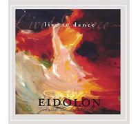 Acoustic Eidolon - Live To Dance