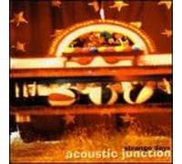 Acoustic Junction - Strange Days