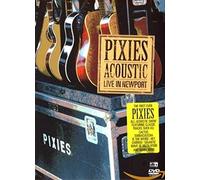 Acoustic: Live At Newport (DVD) Pixies