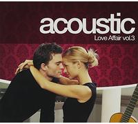 Acoustic Love Affair Vol. 3