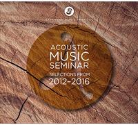 Acoustic Music Seminar Selections from 2012-2016 (CD)