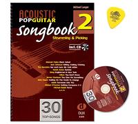 Acoustic Pop Guitar - SONGBOOK 2 de Michael Langer - gratter and Picking - Guitare et notes de musique avec CD et dulop plek