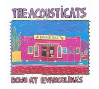 Acousticats - DOWN AT EVANGELINA'S