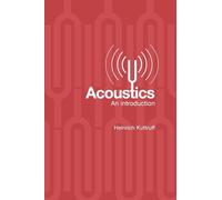Acoustics: An Introduction