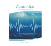 Acoustics: An Introduction