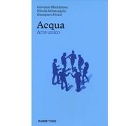 Acqua. Atto unico