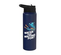 Acqua che stai aspettando immersioni subacquee Ocean Diver Umorismo Stainless Steel Insulated Water Bottle