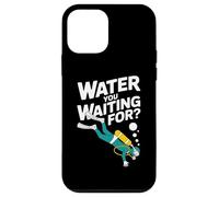 Acqua che stai aspettando immersioni subacquee Umorismo subacqueo Custodia per iPhone 12 mini