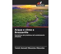 Acqua e clima a Brazzaville: Percezione del problema del cambiamento climatico