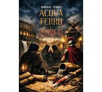 Acqua ferro e fuoco