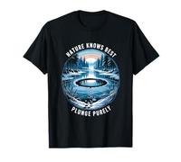 Acqua fredda Plunge Ice Water Therapy Lake Swimmers Wild Maglietta