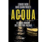 Acqua. La quarta indagine dell'ispettore Passalà