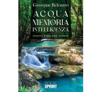 Acqua memoria intelligenza
