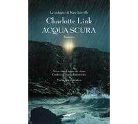 Acqua scura. Le indagini di Kate Linville