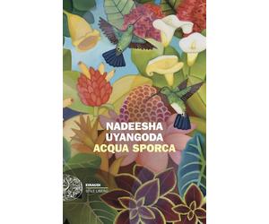 Acqua sporca [Paperback] [Sep 02, 2025] Uyangoda, Nadeesha