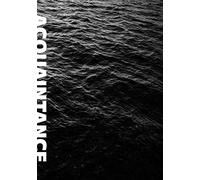 Acquaintance. Search and rescue in the Mediterranean sea. Ediz. italiana e...