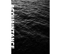Acquaintance. Search and rescue in the Mediterranean sea. Ediz. italiana e inglese