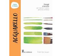 Acquarello. L'arte in tasca. Ediz. a colori