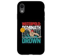 Acquatico Dominath Annegare Spirito competitivo Custodia per iPhone XR