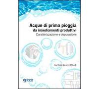 Acque di prima pioggia da insediamenti produttivi. Caratterizzazione e depurazione