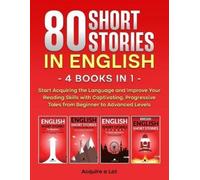 Acquire A Lot 80 Short Stories in English - 4 Books in 1 (Tascabile)