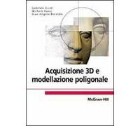 Acquisizione 3D e modellazione poligonale