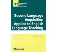 Acquisizione della seconda lingua applicata alla lingua inglese - NUOVO...